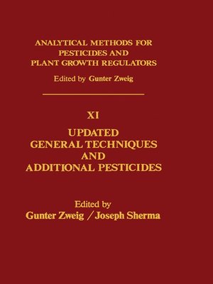 cover image of Analytical Methods for Pesticides and Plant Growth Regulators, Volume 11